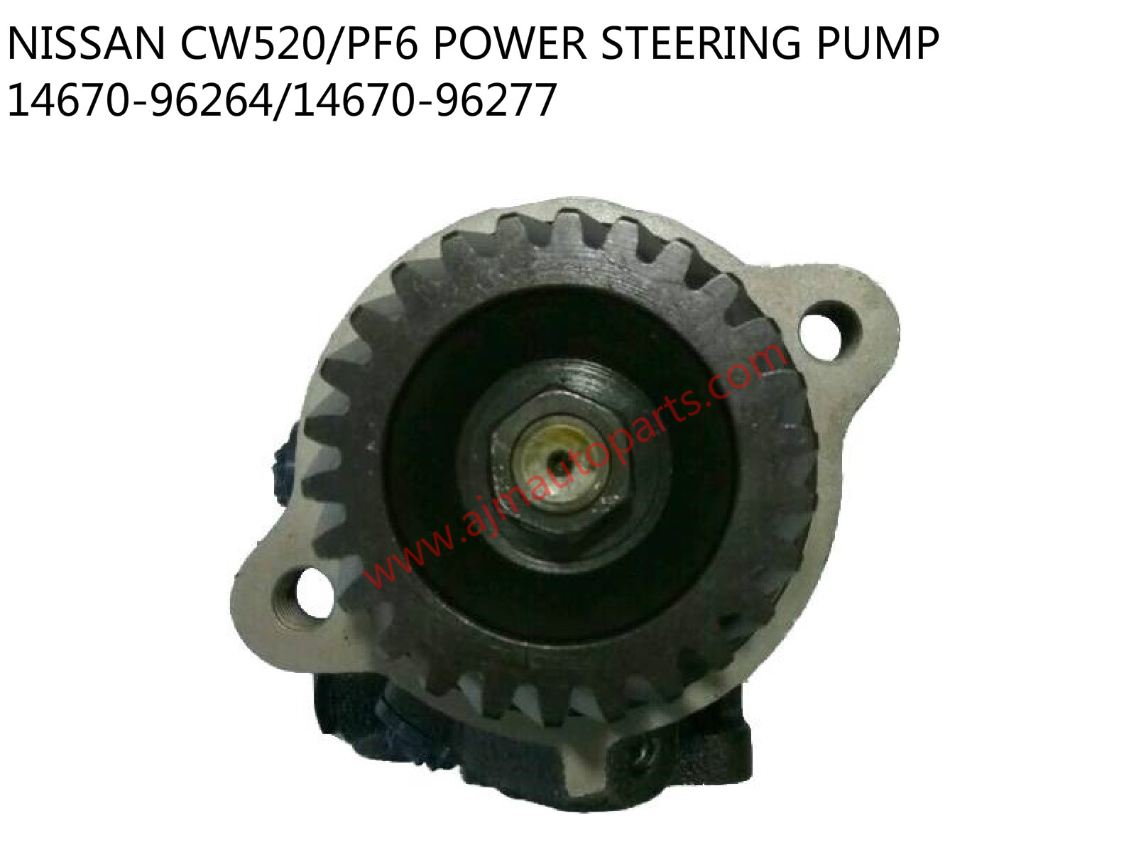 NISSAN CW520/PF6 POWER STEERING PUMP-14670-96264/14670-96277 | AJM 